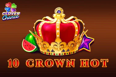 10 Crown hot