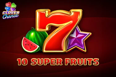 10 Super Fruits