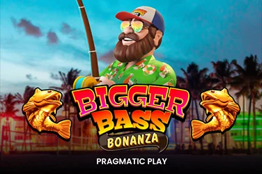 Bigger Bass Bonanza