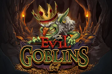 Evil Goblins xBomb®